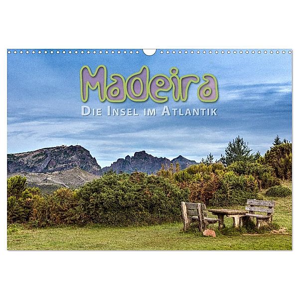 Madeira, die Insel im Atlantik (Wandkalender 2024 DIN A3 quer), CALVENDO Monatskalender, Dieter Gödecke