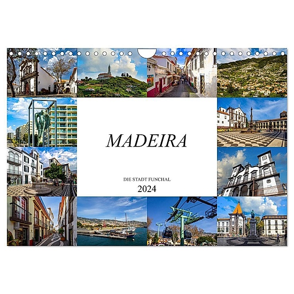 Madeira Die Stadt Funchal (Wandkalender 2024 DIN A4 quer), CALVENDO Monatskalender, Dirk Meutzner
