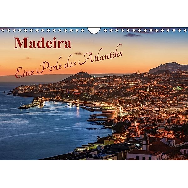 Madeira - Eine Perle des Atlantiks (Wandkalender 2018 DIN A4 quer) Dieser erfolgreiche Kalender wurde dieses Jahr mit gl, Jean Claude Castor