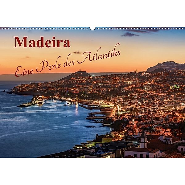 Madeira - Eine Perle des Atlantiks (Wandkalender 2018 DIN A2 quer) Dieser erfolgreiche Kalender wurde dieses Jahr mit gl, Jean Claude Castor