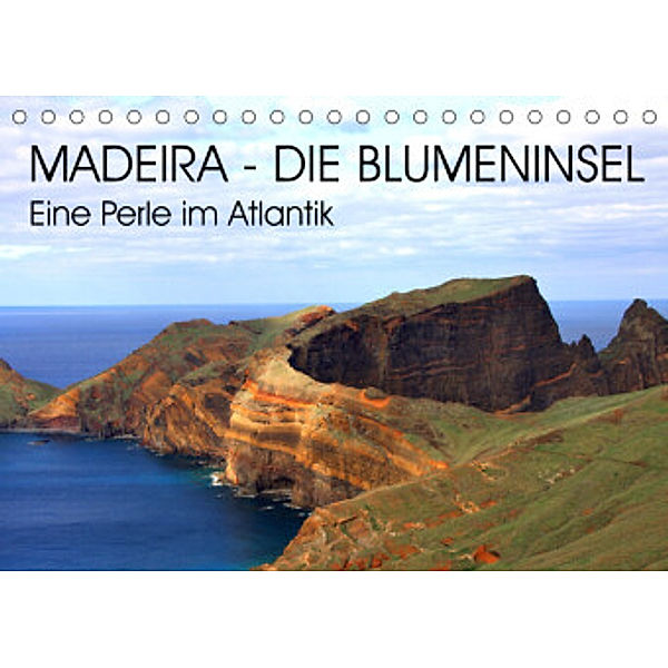 Madeira - Eine wunderschöne Perle im Atlantik (Tischkalender 2022 DIN A5 quer), Susan K.