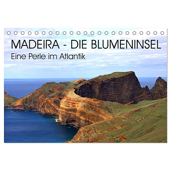 Madeira - Eine wunderschöne Perle im Atlantik (Tischkalender 2024 DIN A5 quer), CALVENDO Monatskalender, Susan K.