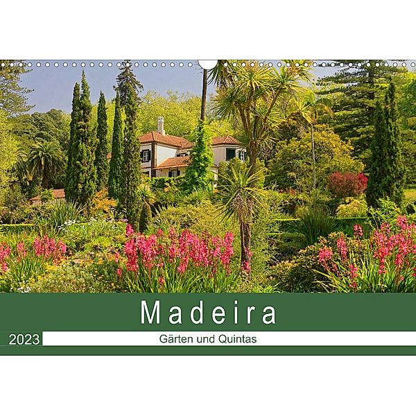 Madeira - Gärten und Quintas (Wandkalender 2023 DIN A3 quer), Klaus Lielischkies