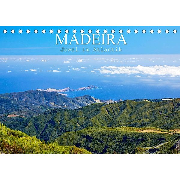 Madeira - Juwel im Atlantik (Tischkalender 2023 DIN A5 quer), Martin Rauchenwald