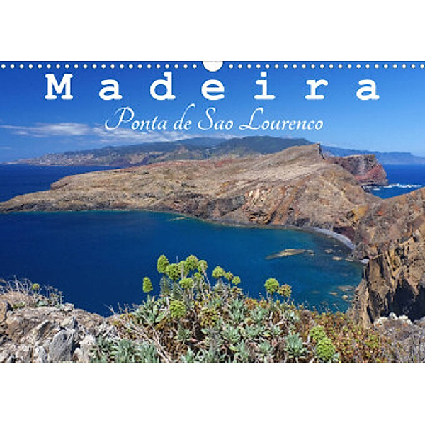 Madeira - Ponta de Sao Lourenco (Wandkalender 2022 DIN A3 quer), Klaus Lielischkies