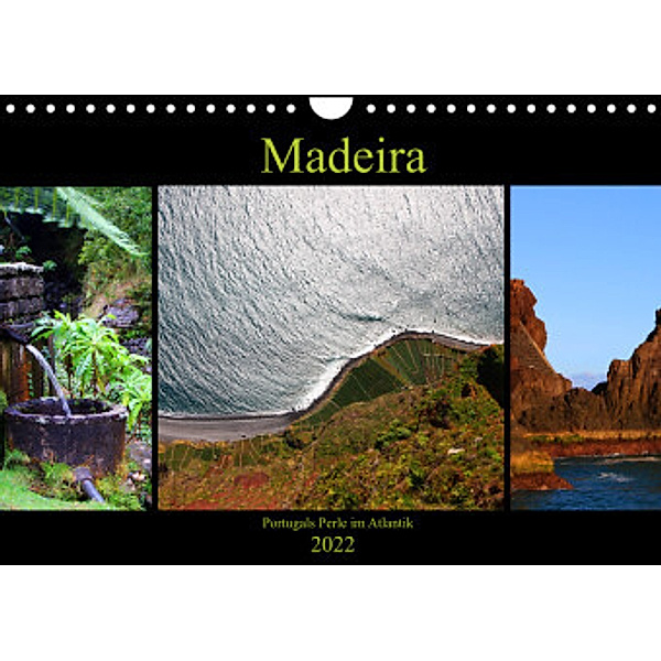 Madeira - Portugals Perle im Atlantik (Wandkalender 2022 DIN A4 quer), Helene Seidl