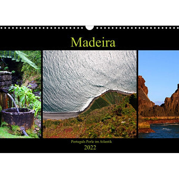 Madeira - Portugals Perle im Atlantik (Wandkalender 2022 DIN A3 quer), Helene Seidl