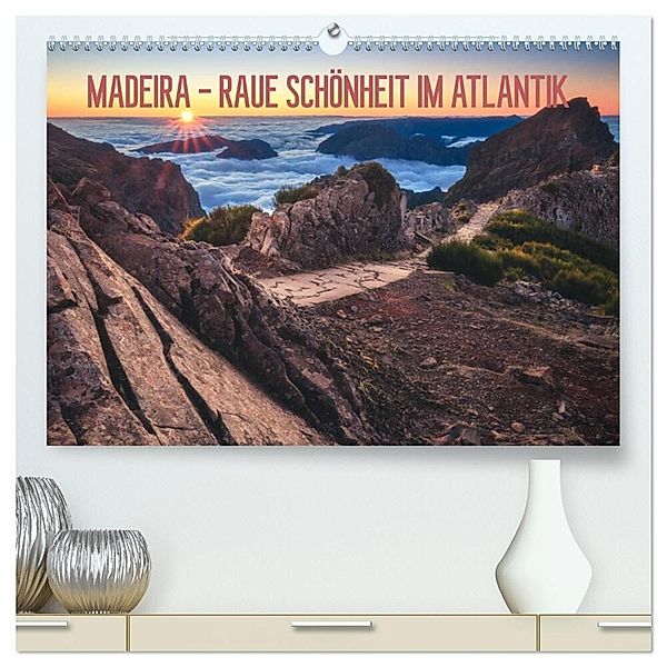 MADEIRA - RAUE SCHÖNHEIT IM ATLANTIK (hochwertiger Premium Wandkalender 2024 DIN A2 quer), Kunstdruck in Hochglanz, Jean Claude Castor