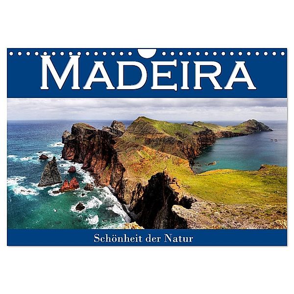 Madeira, Schönheit der Natur (Wandkalender 2024 DIN A4 quer), CALVENDO Monatskalender, Helena Bilkova