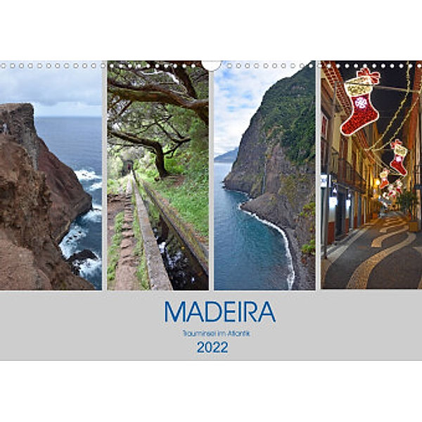 MADEIRA, Trauminsel im Atlantik (Wandkalender 2022 DIN A3 quer), Ulrich Senff