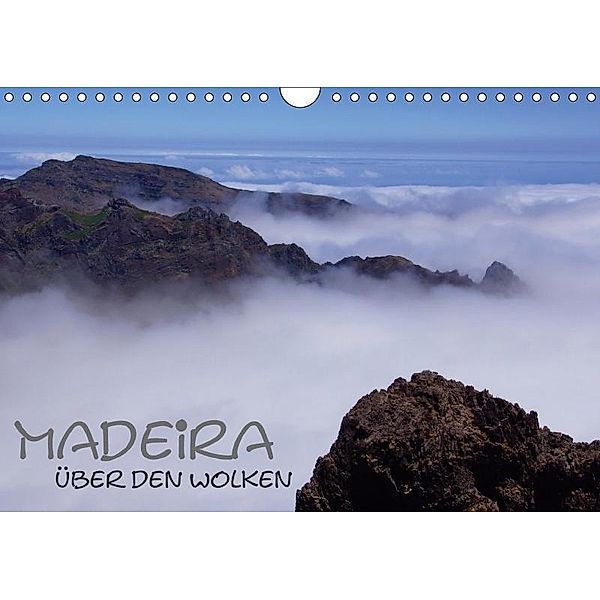 Madeira über den Wolken (Wandkalender 2017 DIN A4 quer), M. Polok, k.A. M.Polok
