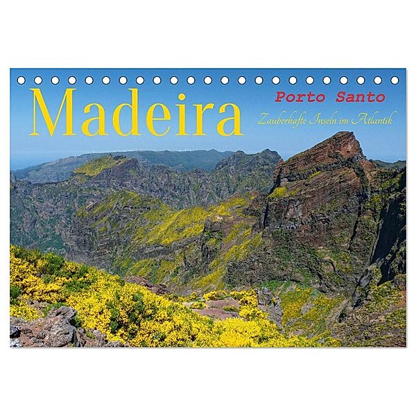 Madeira und Porto Santo (Tischkalender 2024 DIN A5 quer), CALVENDO Monatskalender, Klaus Lielischkies
