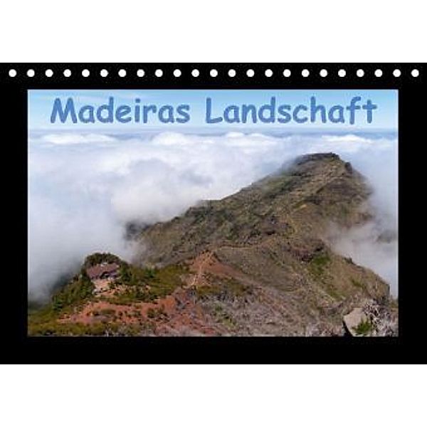Madeiras Landschaft (Tischkalender 2016 DIN A5 quer), Julian Schnippering