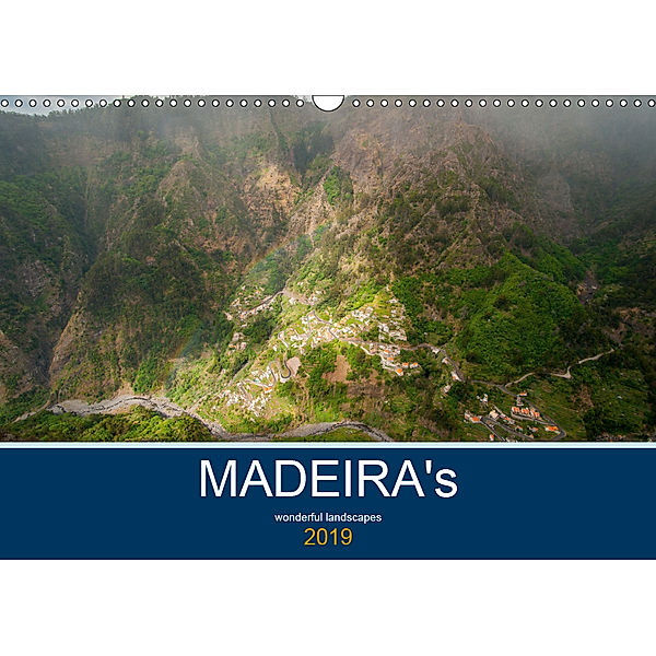 MADEIRA's wonderful landscapes (Wall Calendar 2019 DIN A3 Landscape), Julian Schnippering