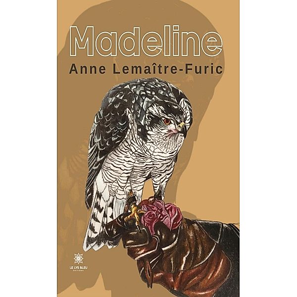 Madeline, Anne Lemaître-Furic