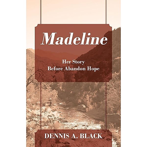 Madeline, Dennis Black