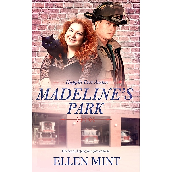 Madeline's Park / Happily Ever Austen Bd.3, Ellen Mint