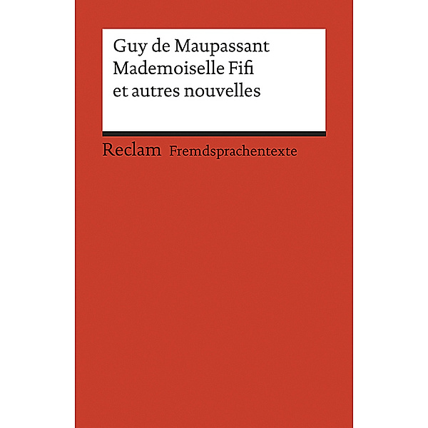 Mademoiselle Fifi et autres nouvelles, Guy de Maupassant
