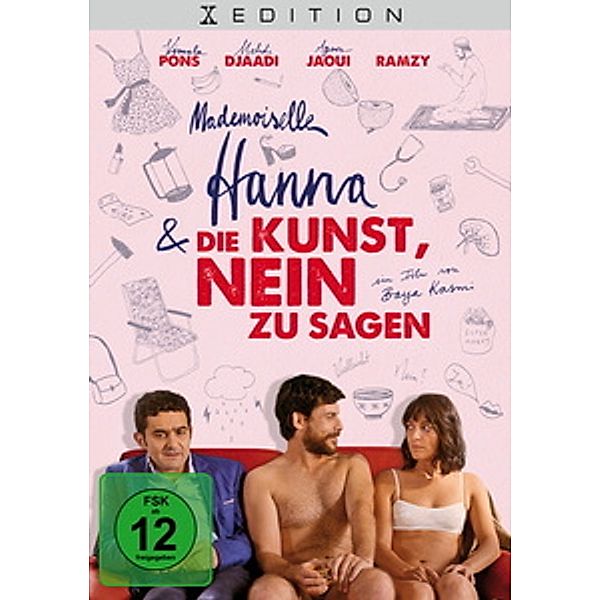 Mademoiselle Hanna und die Kunst Nein zu sagen