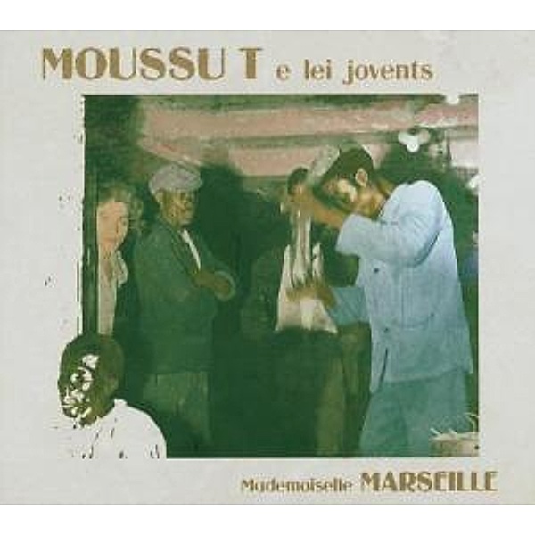 Mademoiselle Marseille, Moussu T E Lei Jovents