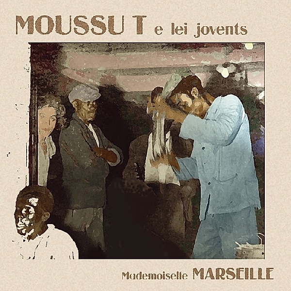 Mademoiselle Marseille, Moussu T e lei Jovents