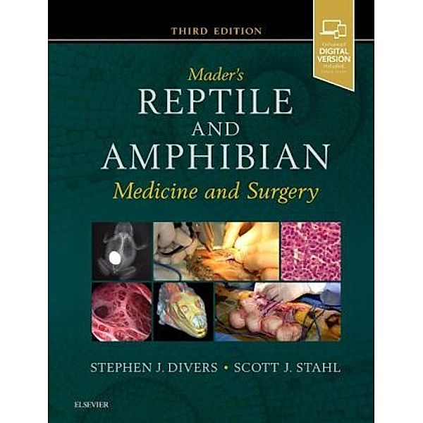 Mader's Reptile and Amphibian Medicine and Surgery, Stephen J. Divers, Scott J. Stahl