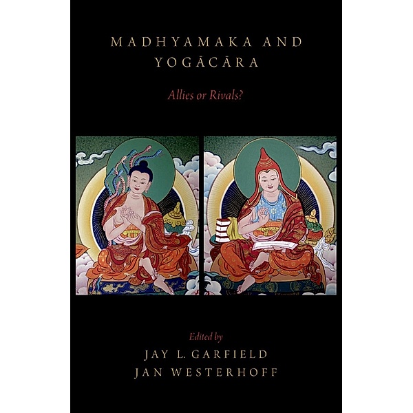 Madhyamaka and Yogacara
