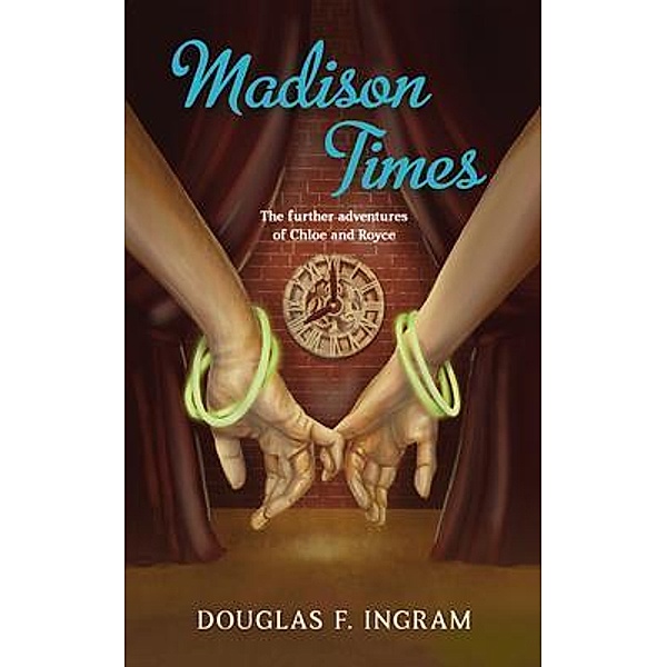 Madison Times / Douglas F. Ingram, Jr., Douglas Ingram