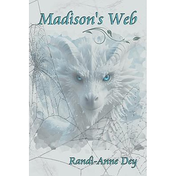 Madison's Web, Randi-Anne Dey