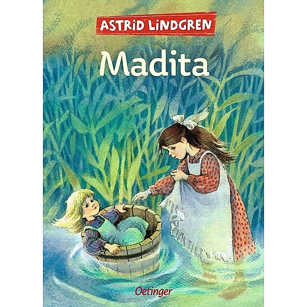 Madita. Gesamtausgabe, Astrid Lindgren