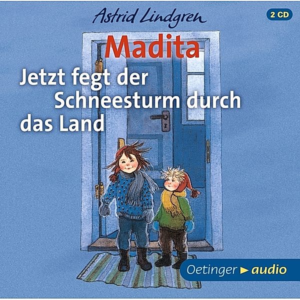 Madita. Jetzt fegt der Schneesturm durch das Land,2 Audio-CD, Astrid Lindgren