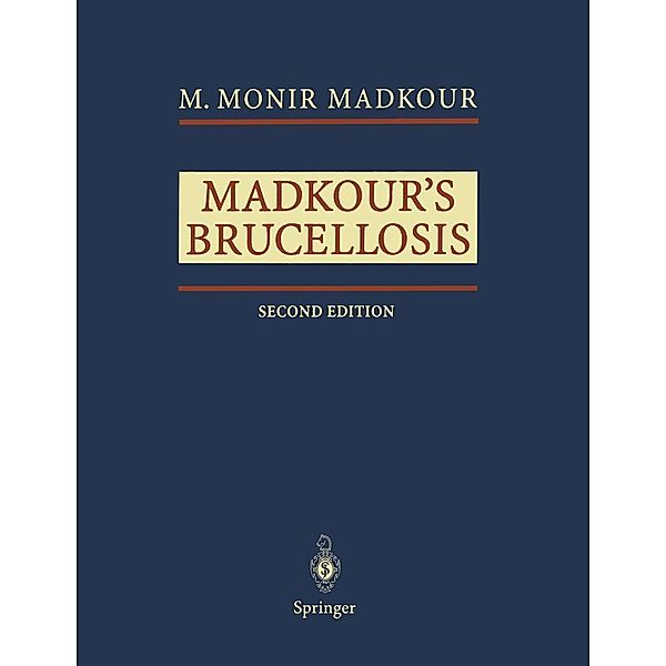 Madkour's Brucellosis, M. Monir Madkour