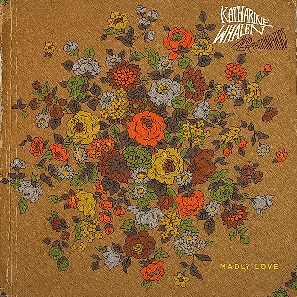 Madly Love, Katharine Whalen