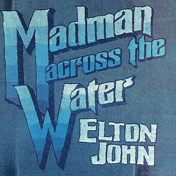 Madman Across The Water (Limited 2CD), Elton John