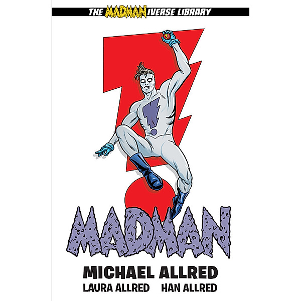 Madman Library Edition Volume 1, Michael Allred