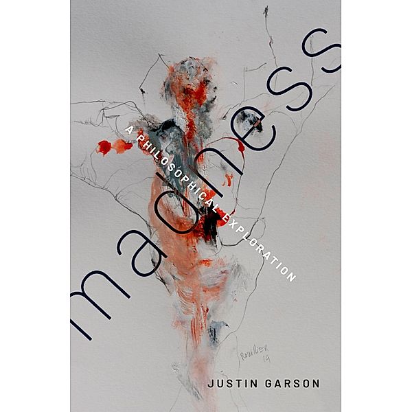 Madness, Justin Garson