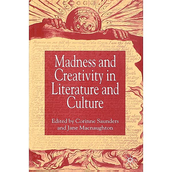 Madness and Creativity in Literature and Culture