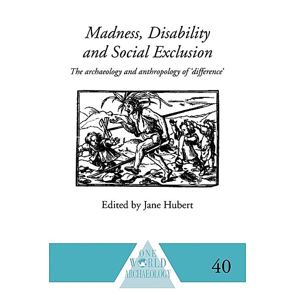Madness, Disability and Social Exclusion