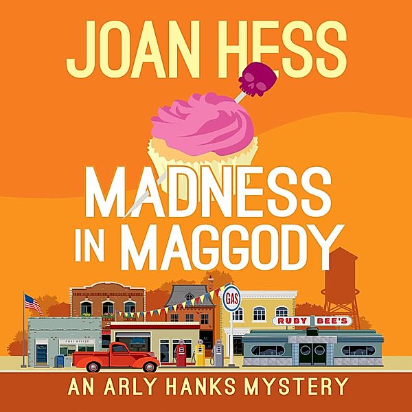 Madness in Maggody, Joan Hess