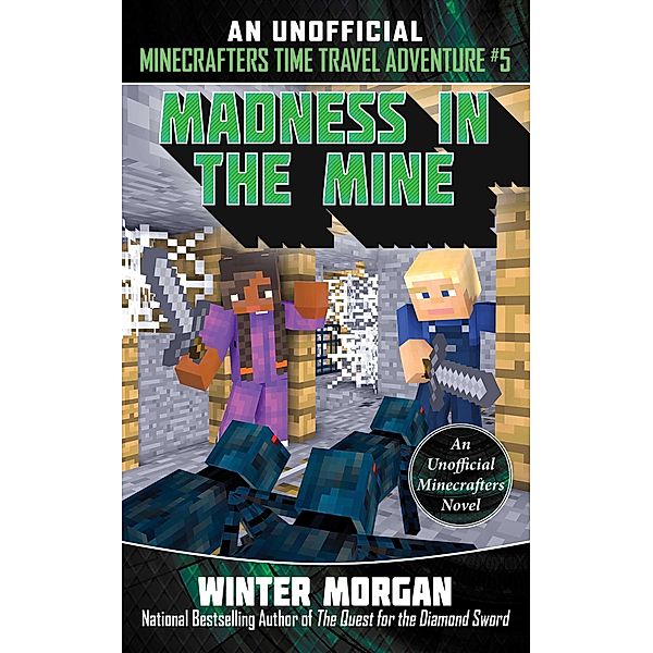 Madness in the Mine, Winter Morgan