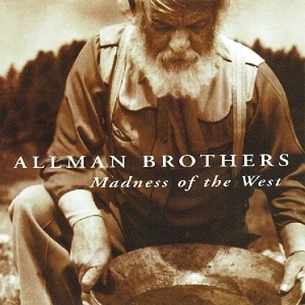 Madness Of The West, The Allman Brothers Band