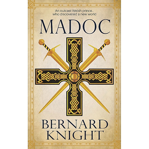 Madoc, Bernard Knight
