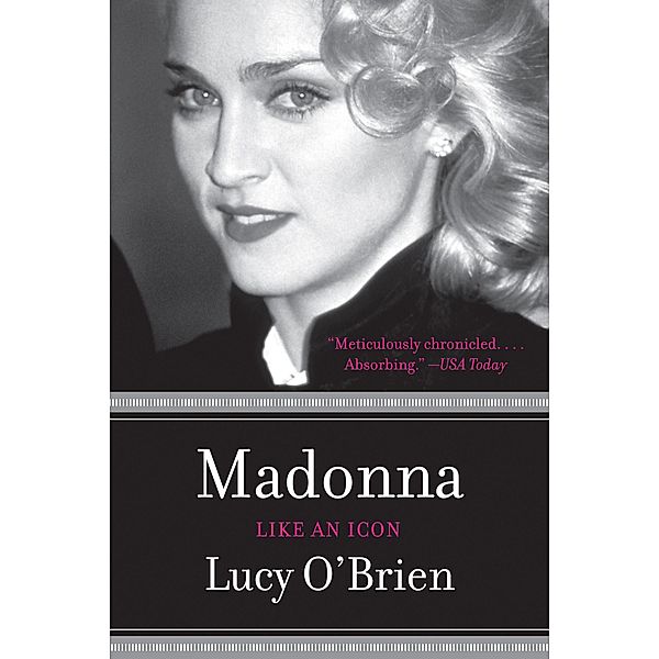 Madonna: Like an Icon, Updated Edition, Lucy O'Brien