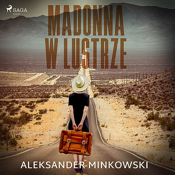 Madonna w lustrze, Aleksander Minkowski