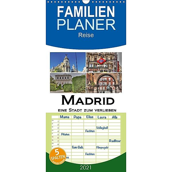 Madrid eine Stadt zum Verlieben - Familienplaner hoch (Wandkalender 2021 , 21 cm x 45 cm, hoch), M.Polok