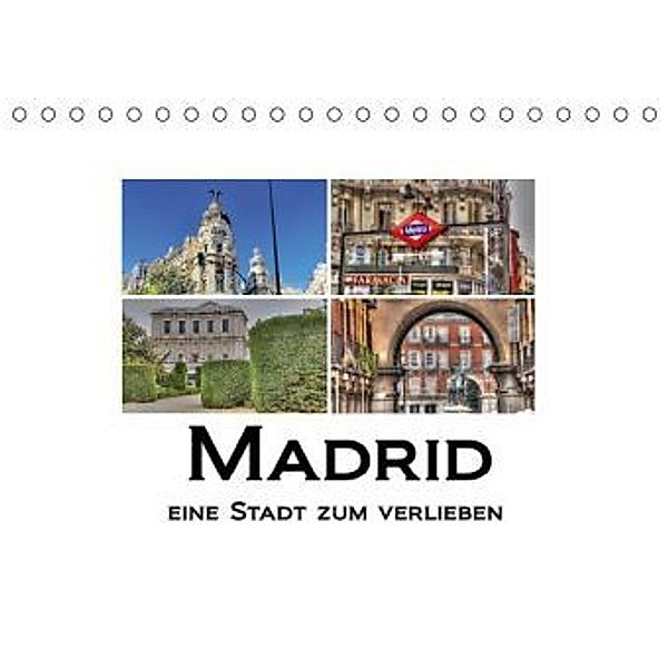 Madrid eine Stadt zum Verlieben (Tischkalender 2015 DIN A5 quer), M.Polok