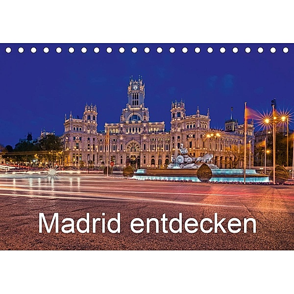 Madrid entdecken (Tischkalender 2021 DIN A5 quer), hessbeck.fotografix