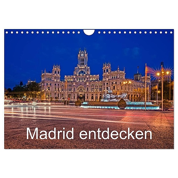 Madrid entdecken (Wandkalender 2024 DIN A4 quer), CALVENDO Monatskalender, hessbeck.fotografix