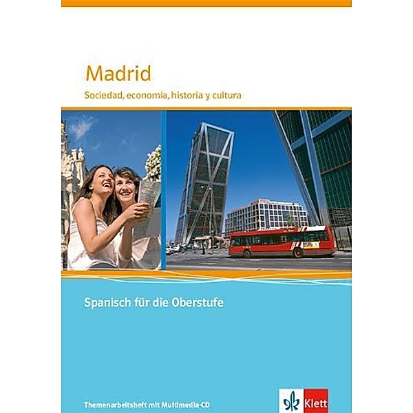 Madrid. Sociedad, economía, historia y cultura, m. 1 Beilage