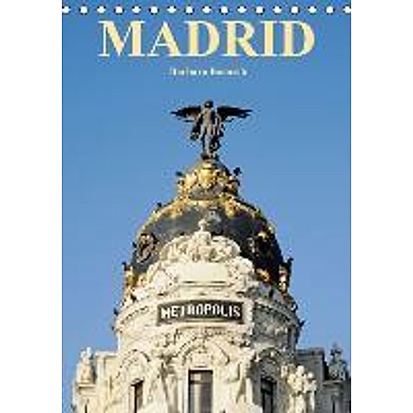 Madrid (Tischkalender 2016 DIN A5 hoch), Barbara Boensch